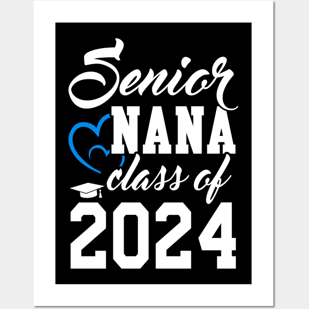 Class of 2024 Grandmother Senior Gifts Funny Senior Nana Wall Art by KsuAnn